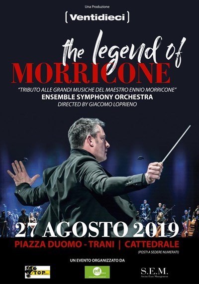 ​”The Legend of Morricone”​, stasera l’evento dell’estate pugliese 2019
